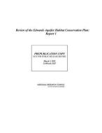 Review of the Edwards Aquifer Habitat Conservation Plan: Report 1 di National Research Council, Division On Earth And Life Studies, Water Science And Technology Board edito da NATL ACADEMY PR