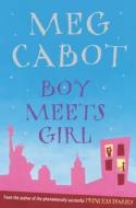 Boy Meets Girl di Meg Cabot edito da Pan Macmillan