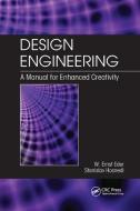 Design Engineering di W. Ernst Eder, Stanislav Hosnedl edito da Taylor & Francis Ltd