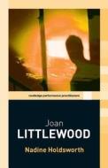Joan Littlewood di Nadine Holdsworth edito da Taylor & Francis Ltd