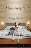 Lost Dogs and Lonely Hearts di Lucy Dillon edito da BERKLEY MASS MARKET
