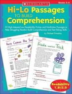 Hi-Lo Passages to Build Comprehension: Grades 3-4 di Michael Priestley edito da SCHOLASTIC TEACHING RES