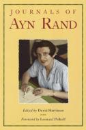 The Journals of Ayn Rand di Ayn Rand, Leonard Peikoff edito da PLUME