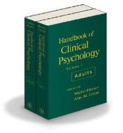 Handbook of Clinical Psychology, 2 Volume Set (Volume 1 Adul di Michel Hersen, Alan M. Gross edito da Wiley John + Sons