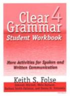Clear Grammar di Keith S. Folse, Deborah Mitchell edito da The University Of Michigan Press