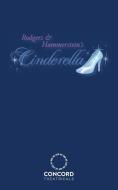 Rodgers & Hammerstein's Cinderella di Richard Rodgers, Oscar Hammerstein edito da Samuel French, Inc.
