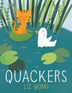 Quackers di Liz Wong edito da Random House USA Inc