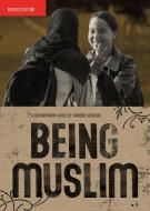 Being Muslim di Haroon Siddiqui edito da GROUNDWOOD BOOKS