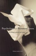 Psychology for Screenwriters di William Indick edito da Michael Wiese Productions