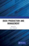 Duck Production And Management edito da Taylor & Francis Ltd