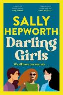 Darling Girls di Sally Hepworth edito da Pan Macmillan