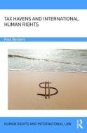 Tax Havens and International Human Rights di Paul Beckett edito da Taylor & Francis Ltd