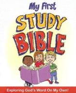 My First Study Bible di Paul J. Loth, Rob Suggs edito da Tommy Nelson