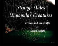 Strange Tales of Unpopular Creatures edito da TRAFFORD PUB