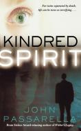 Kindred Spirit di John Passarella edito da POCKET BOOKS