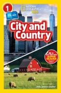 National Geographic Readers: City/Country (Level 1 Co-Reader) di Jody Jensen Shaffer edito da NATL GEOGRAPHIC SOC