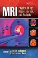 MRI di Angshul Majumdar edito da CRC Press