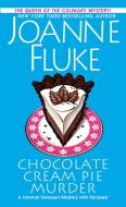 Chocolate Cream Pie Murder di Joanne Fluke edito da KENSINGTON PUB CORP