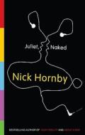 Juliet, Naked di Nick Hornby edito da Riverhead Books