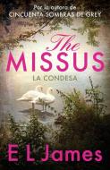 The Missus (La Condesa) di E. L. James edito da VINTAGE ESPANOL