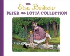 The Elsa Beskow Peter and Lotta Collection di Elsa Beskow edito da FLORIS BOOKS