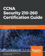 CCNA Security 210-260 Certification Guide di Michael Vinod G, Vijay Anandh, Glen D. Singh edito da Packt Publishing