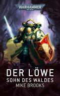 Warhammer 40.000 - Der Löwe di Mike Brooks edito da Black Library
