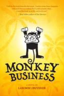 Monkey Business di Landon Crutcher edito da QUILL