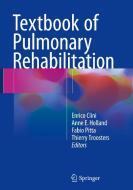 Textbook of Pulmonary Rehabilitation edito da Springer-Verlag GmbH
