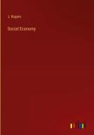 Social Economy di J. Rogers edito da Outlook Verlag