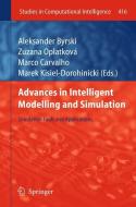 Advances in Intelligent Modelling and Simulation edito da Springer-Verlag GmbH