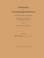 Mitteilungen über Forschungsarbeiten auf dem Gebiete des Ingenieurwesens insbesondere aus den Laboratorien der technisch di Heinrich Gröber, John J. Schneider edito da Springer Berlin Heidelberg