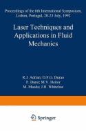 Laser Techniques and Applications in Fluid Mechanics edito da Springer Berlin Heidelberg