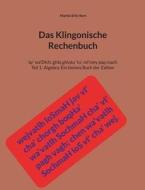 Das Klingonische Rechenbuch di Martin Erik Horn edito da Books on Demand