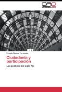 Ciudadanía y participación di Ernesto Ganuza Fernández edito da EAE