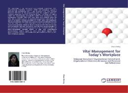 Vital Management for Today's Workplace di Chan Shirley edito da LAP Lambert Academic Publishing