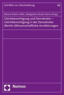 Gleichberechtigung und Demokratie, Gleichberechtigung in der Demokratie edito da Nomos Verlagsges.MBH + Co