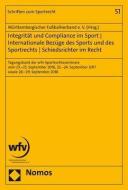 Integrität und Compliance im Sport - Internationale Bezüge des Sports und des Sportrechts - Schiedsrichter im Recht edito da Nomos Verlagsges.MBH + Co