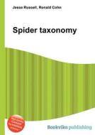 Spider Taxonomy edito da Book On Demand Ltd.