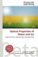 Optical Properties of Water and Ice edito da Betascript Publishing