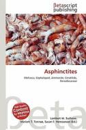 Asphinctites edito da Betascript Publishing