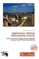 Ga...siorowo, Ostrow Mazowiecka County edito da Duc