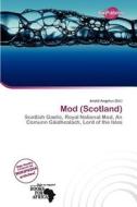 Mod (scotland) edito da Duct Publishing