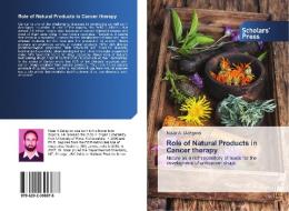 Role of Natural Products in Cancer therapy di Nisar A. Dangroo edito da Scholars' Press