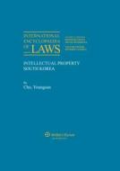 International Encyclopaedia of Laws: Intellectual Property edito da Kluwer Law International