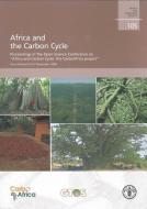 Africa and the Carbon Cycle di A. Bombelli edito da Food and Agriculture Organization of the United Nations - FA