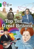 Top Ten Great Britons di Jo Nelson edito da HarperCollins Publishers