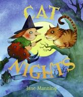 Cat Nights di Jane K. Manning edito da Greenwillow Books