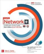 CompTIA Network+ Certification Study Guide (Exam N10-005) di Glen E. Clarke edito da McGraw-Hill Education Ltd