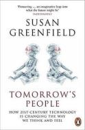 Tomorrow's People di Susan Greenfield edito da Penguin Books Ltd